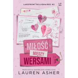 Miłość między wersami. Lakefront Billionaires. Tom 2 Lauren Asher motyleksiazkowe.pl