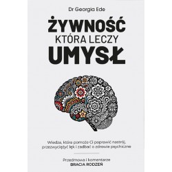 Żywność która leczy umysł Georgia Ede motyleksiazkowe.pl