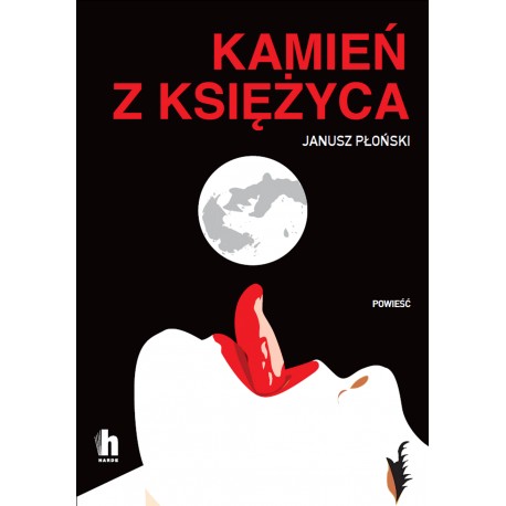 Kamień z Księżyca Janusz Płoński motyleksiazkowe.pl