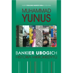 Bankier Ubogich. Historia mikrokredytu