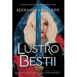 Lustro Bestii. Srebro w kościach. Tom 2