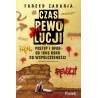 Czas rewolucji. Postęp i opór od 1600 roku do współczesności