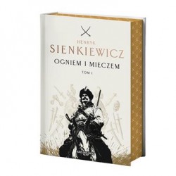Ogniem i mieczem Tom 1 /ilustrowane brzegi Henryk Sienkiewicz motyleksiazkowe.pl