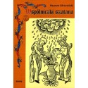 Wspólniczki szatana  Czarownice na ziemiach polskich (Śr  8)