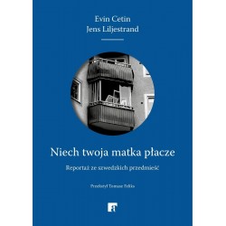 Niech twoja matka płacze