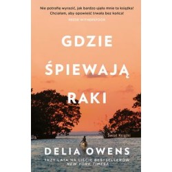 Gdzie śpiewają raki Delia Owens motyleksiazkowe.pl