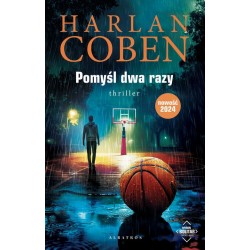 Pomyśl dwa razy. Myron Bolitar Coben Harlan motyleksiazkowe.pl