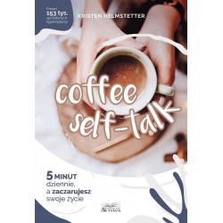 Coffee self- talk Helmstetter Kristen motyleksiazkowe.pl