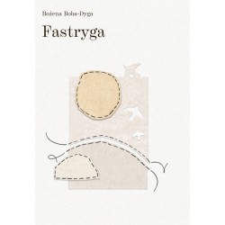 Fastryga Bożena Boba-Dyga motyleksiazkowe.pl