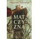 Matczyzna Małgorzata Żebrowska motyleksiazkowe.pl