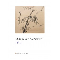 Tykot Krzysztof Czyżewski motyleksiazkowe.pl