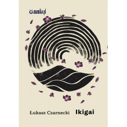 IKIGAI Czarnecki Łukasz motyleksiazkowe.pl