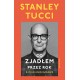 Co zjadłem przez rok (i o czym wtedy myślałem) Stanley Tucci motyleksiazkowe.pl