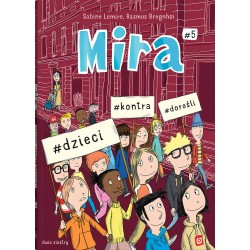 Mira Tom 5. Dzieci kontra dorośli Sabine Lemire motyleksiazkowe.pl