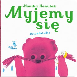 Myjemy się Monika Hanulak motyleksiazkowe.pl