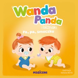 Wanda Panda i bliźniaki. Pa, pa, smoczku! Praca zbiorowa motyleksiazkowe.pl