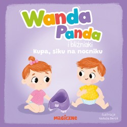 Wanda Panda i bliźniaki. Kupa, siku na nocniku! Praca zbiorowa motyleksiazkowe.pl