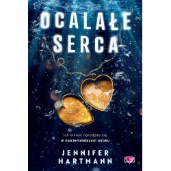 Ocalałe serca  Jennifer Hartmann motyleksiazkowe.pl
