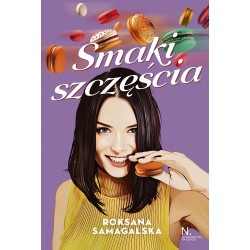Smaki szczęścia Roksana Samagalska motyleksiazkowe.pl