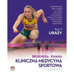 Kliniczna medycyna sportowa. Tom I Urazy. Wydanie piąte motyleksiazkowe.pl