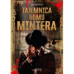 Tajemnica domu Mintera Jan Wernik motyleksiazkowe.pl