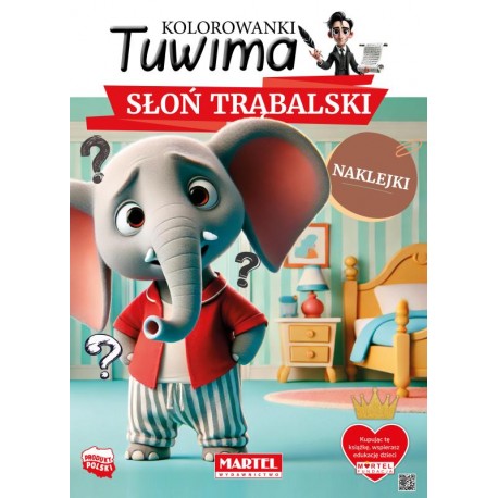 Kolorowanki Tuwima z naklejkami Słoń Trąbalski motyleksiazkowe.pl