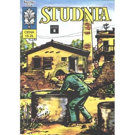 Kapitan Żbik. Studnia część 2