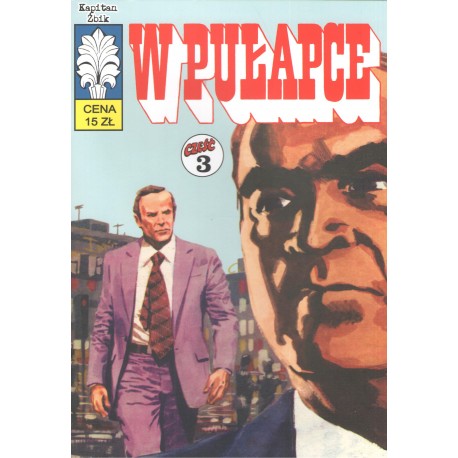 Kapitan Żbik  W pułapce 3