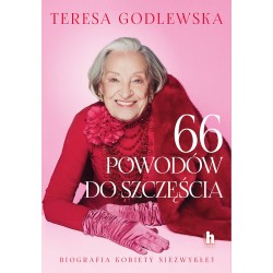 66 powodów do szczęścia Teresa Godlewska motyleksiazkowe.pl
