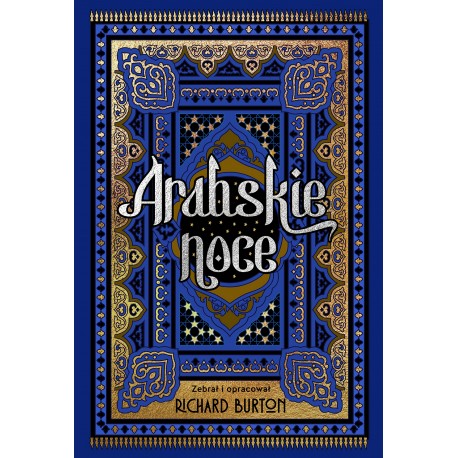 Arabskie noce Richard Burton motyleksiazkowe.pl