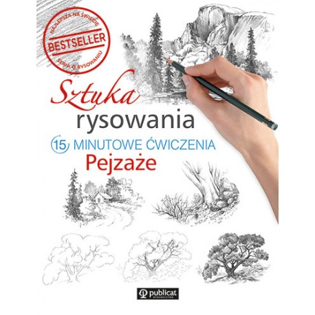 Sztuka rysowania.15-minutowe ćwiczenia. Pejzaże motyleksiazkowe.pl