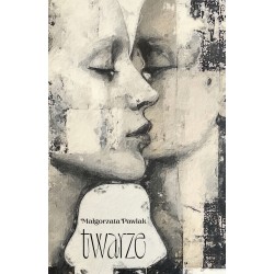 Twarze Małgorzata Pawlak motyleksiazkowe.pl