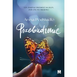 Przebudzenie Anna Podsiadło motyleksiazkowe.pl