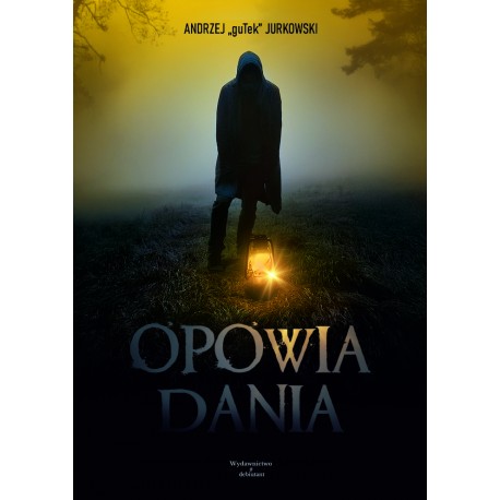 Opowiadania Jurkowski Andrzej guTek motyleksiazkowe.pl