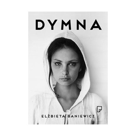 Dymna Elżbieta Baniewicz motyleksiazkowe.pl