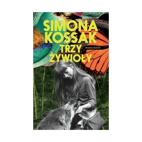 Trzy żywioły Simona Kossak motyleksiazkowe.pl