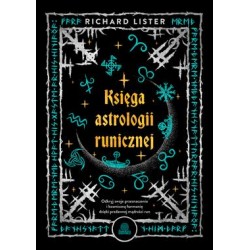 Księga astrologii runicznej Richard Lister motyleksiazkowe.pl