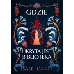 Gdzie ukryta jest biblioteka Isabel Ibanez motyleksiazkowe.pl