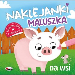 Naklejanki maluszka. Na wsi motyleksiazkowe.pl