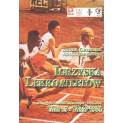 Igrzyska lekkoatletów Tom 13 Melbourne 1956 Daniel Grinberg Adam Parczewski motyleksiazkowe.pl