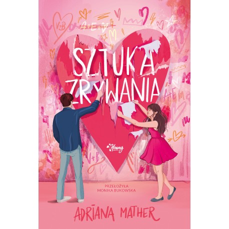 Sztuka zrywania Adriana Mather motyleksiazkowe.pl