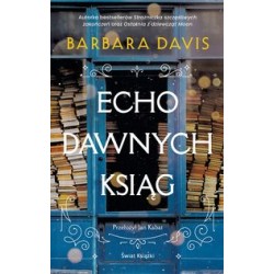 Echo dawnych ksiąg Barbara Davis motyleksiazkowe.pl
