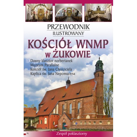 Kościół WNMP w Żukowie Przewodnik ilustrowany Szroeder-Dowjat Katarzyna motyleksiazkowe.pl