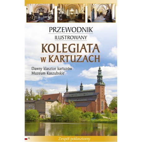 Kolegiata w Kartuzach Przewpdnik ilustrowany Szroeder-Dowjat Katarzyna motyleksiazkowe.pl