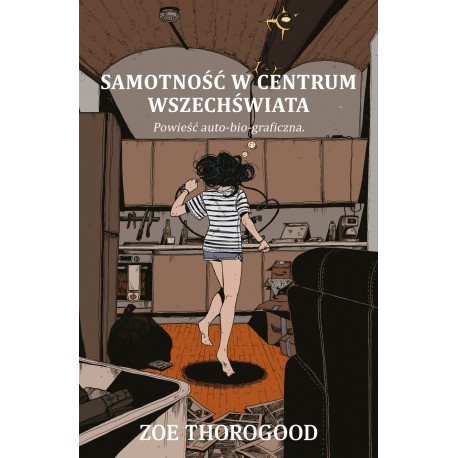 Samotność w centrum wszechświata Zoe Thorogood motyleksiazkowe.pl