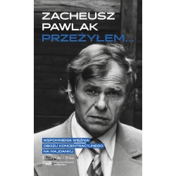 Przeżyłem...  Zacheusz Pawlak motyleksiazkowe.pl