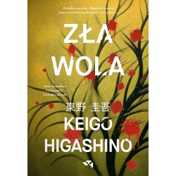 Zła wola Keigo Higashino motyleksiazkowe.pl