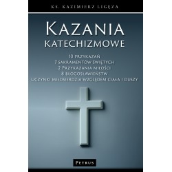 Kazania katechizmowe Ligęza Kazimierz motyleksiazkowe.pl