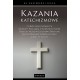 Kazania katechizmowe Kazimierz Ligęza motyleksiazkowe.pl