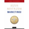 Jezus mistrzem marketingu